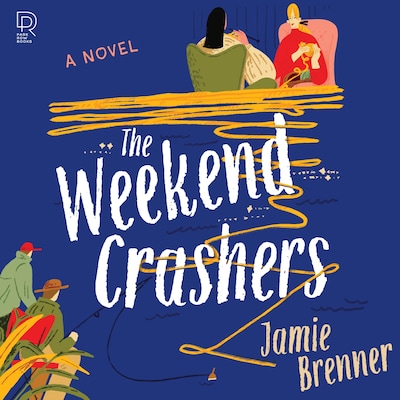 The Weekend Crashers – omslag til lydbogen af Jamie Brenner