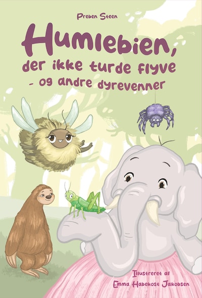 Humlebien, der ikke turde flyve - og andre dyrevenner – omslag til lydbogen af Preben Steen