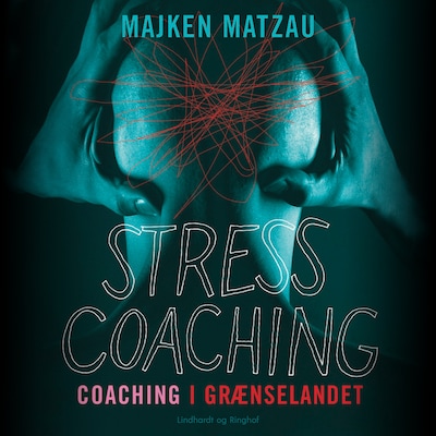 Stresscoaching - coaching i grænselandet – omslag til lydbogen af Majken Matzau