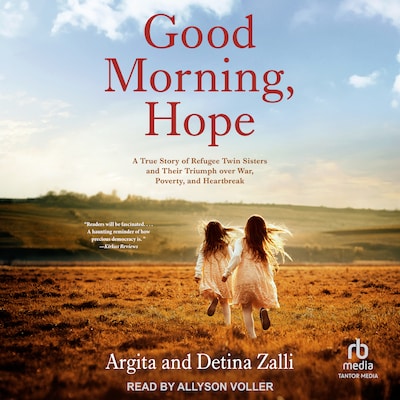 Good Morning, Hope – omslag til lydbogen af Argita Zalli, Detina Zalli