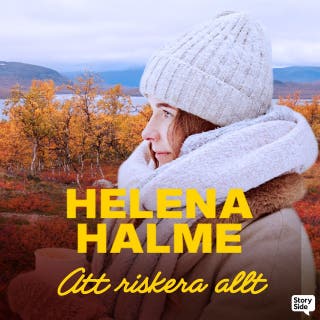 Att riskera allt – omslag till ljudboken av Helena Halme