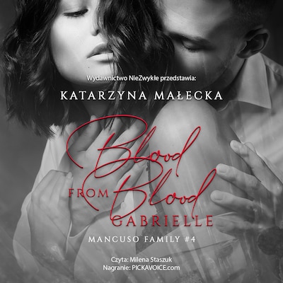 Blood from Blood. Gabrielle – okładka audiobooka, autor Katarzyna Małecka