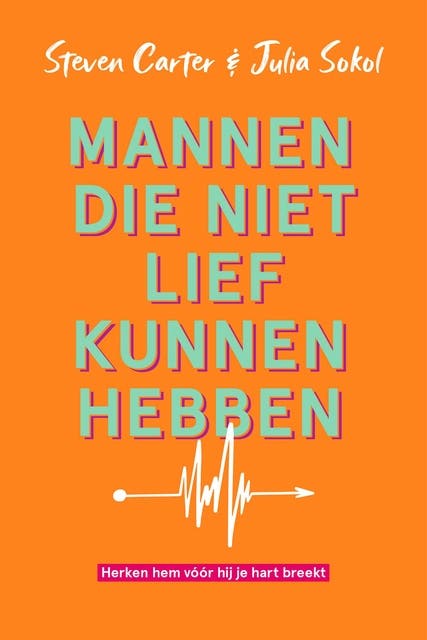 Mannen die niet lief kunnen hebben