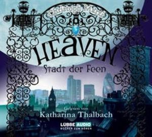 Heaven - Stadt der Feen – okładka audiobooka, autor Christoph Marzi