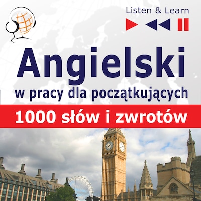 Angielski dla początkujących 1000 słów i zwrotów w pracy