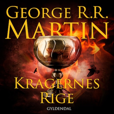 Kragernes rige – omslag til lydbogen af George R.R. Martin