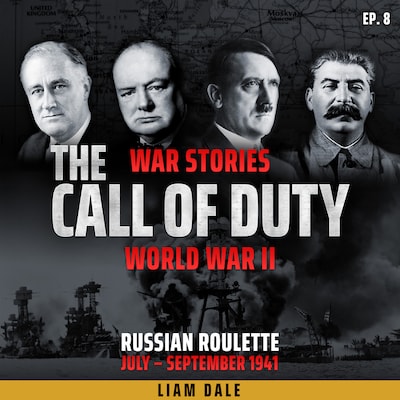 World War II: Ep 8. Russian Roulette – omslag til lydbogen af Liam Dale