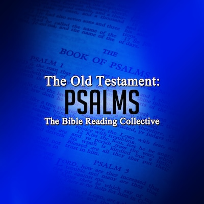 The Old Testament: Psalms
