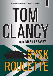 Rysk Roulette – omslag till ljudboken av Mark Greaney,Tom Clancy