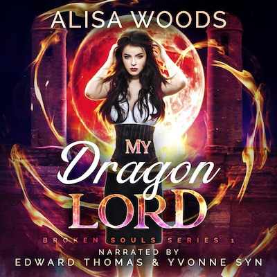 My Dragon Lord (Broken Souls 1)