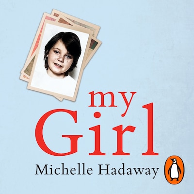 My Girl – omslag til lydbogen af Michelle Hadaway