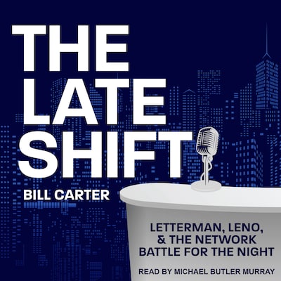 The Late Shift – omslag til lydbogen af Bill Carter