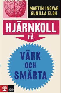Hjärnkoll på värk och smärta – omslag till ljudboken av Gunilla Eldh,Martin Ingvar