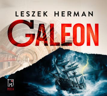 Galeon – okładka audiobooka, autor Leszek Herman