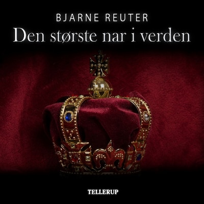 Den største nar i verden – omslag til lydbogen af Bjarne Reuter