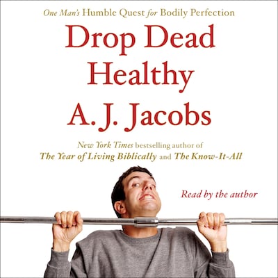 Drop Dead Healthy – omslag van het luisterboek van A. J. Jacobs