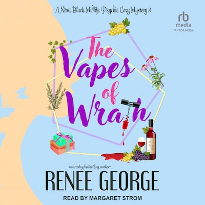 The Vapes of Wrath – omslag til lydbogen af Renee George