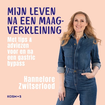 Mijn leven na een maagverkleining – omslag van het luisterboek van Hannelore Zwitserlood
