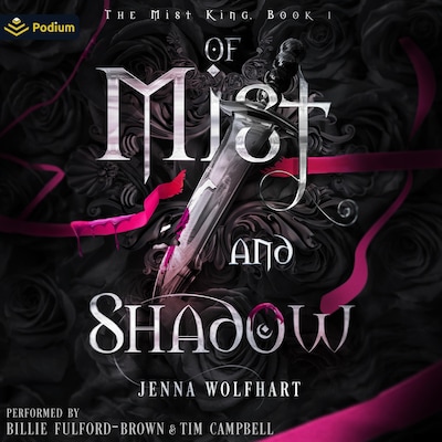 Of Mist and Shadow – omslag til lydbogen af Jenna Wolfhart