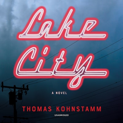 Lake City – omslag til lydbogen af Thomas Kohnstamm