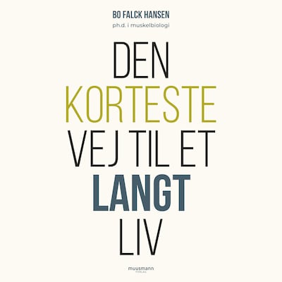 Den korteste vej til et langt liv – omslag til lydbogen af Bo Falck Hansen