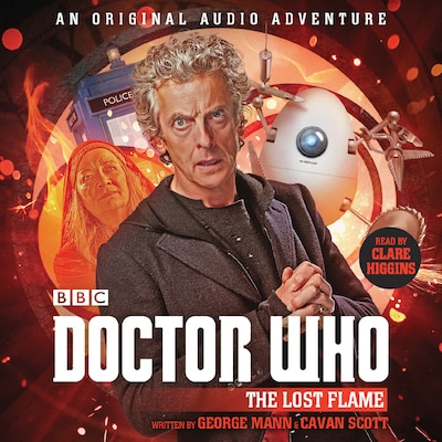 Doctor Who: The Lost Flame – omslag til lydbogen af George Mann, Cavan Scott