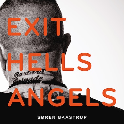 Exit Hells Angels – omslag til lydbogen af Søren Baastrup