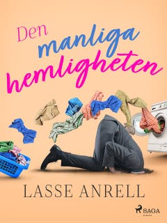 Den manliga hemligheten – omslag till ljudboken av Lasse Anrell