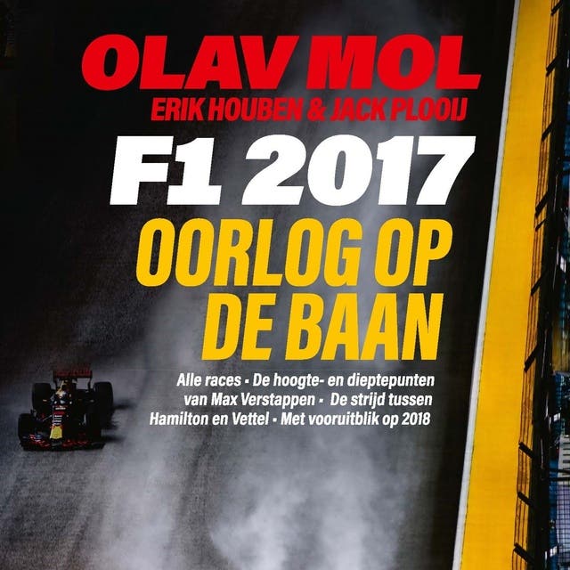 F1 2017: Oorlog op de baan