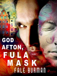 God afton, fula mask – omslag till ljudboken av Fale Burman