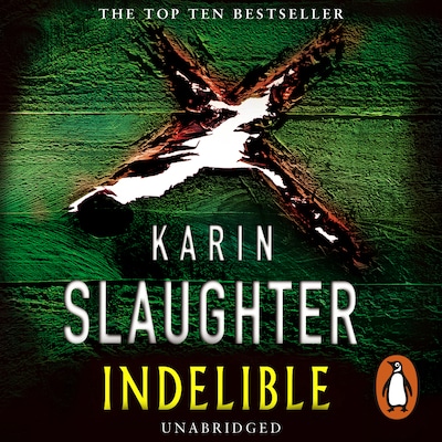 Indelible – omslag til lydbogen af Karin Slaughter