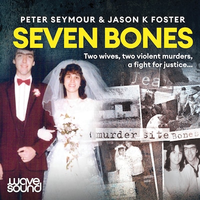 Seven Bones – omslag til lydbogen af Peter Seymour, Jason K. Foster