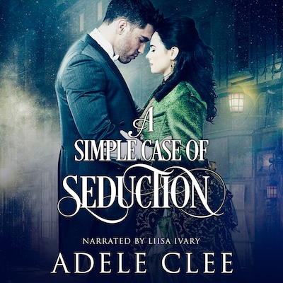 A Simple Case of Seduction – omslag till ljudboken av Clee Adele