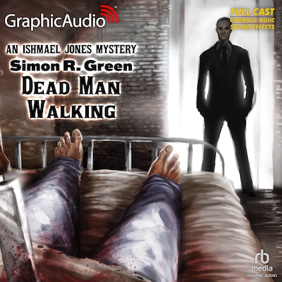 Dead Man Walking [Dramatized Adaptation] – omslag til lydbogen af Simon R. Green