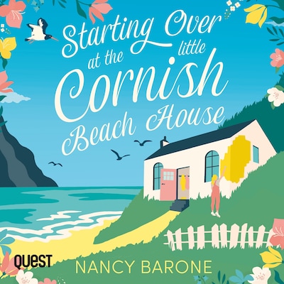 Starting Over at the Little Cornish Beach House – omslag til lydbogen af Nancy Barone