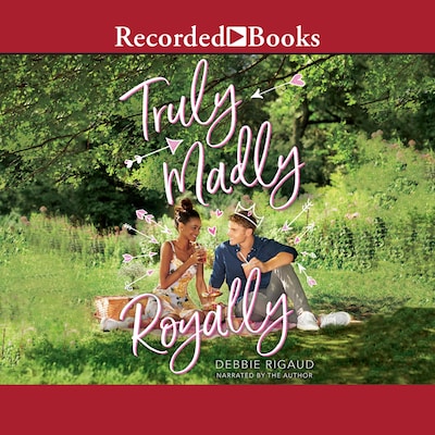 Truly, Madly, Royally – omslag til lydbogen af Debbie Rigaud