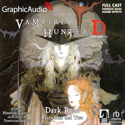 Dark Road Parts One and Two [Dramatized Adaptation] – omslag til lydbogen af Hideyuki Kikuchi, Yoshitaka Amano