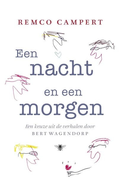 Een nacht en een morgen: een keuze uit de verhalen