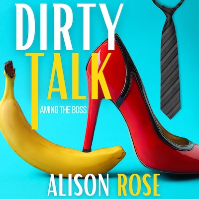 Dirty Talk