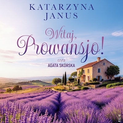 Witaj, Prowansjo!