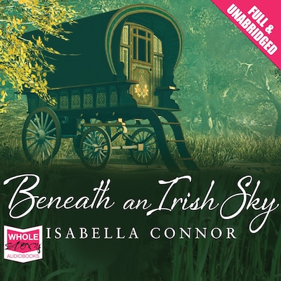 Beneath an Irish Sky – omslag til lydbogen af Isabella Connor