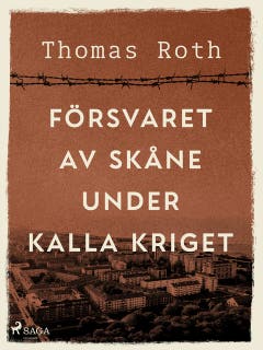 Försvaret av Skåne under kalla kriget