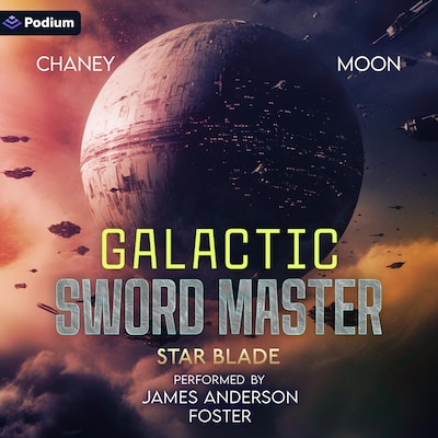 Galactic Sword Master – omslag til lydbogen af J.N. Chaney, Scott Moon