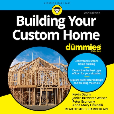Building Your Custom Home For Dummies – omslag til lydbogen af Kevin Daum, Janice Brewster Weiser, Peter Economy