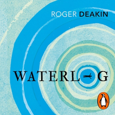 Waterlog – omslag til lydbogen af Roger Deakin