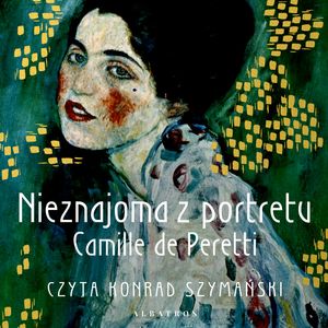 Nieznajoma z portretu – okładka audiobooka, autor Camille de Peretti
