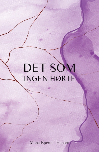 Det som ingen hørte – omslag til lydbogen af Mona Kjærulff Hansen
