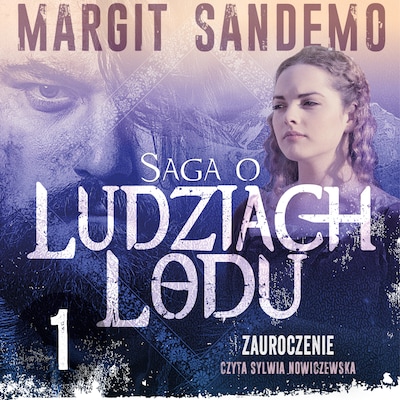 Saga o Ludziach Lodu 1: Zauroczenie