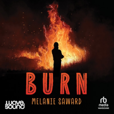 Burn – omslag til lydbogen af Melanie Saward
