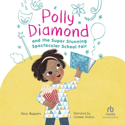 Polly Diamond and the Super Stunning Spectacular School Fair